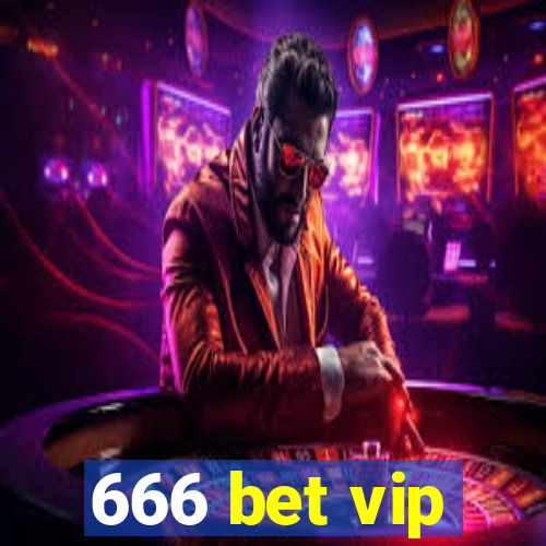 666 bet vip